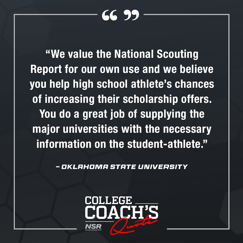 National Scouting Report Reviews College Coach Quote Oklahoma State University